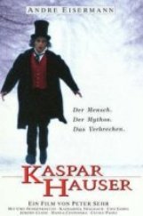 Kaspar Hauser - Verbrechen am Seelenleben eines Menschen